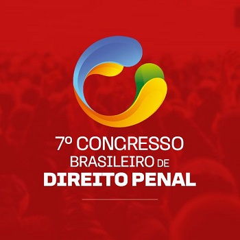 7º Congresso Brasileiro de Direito Penal
